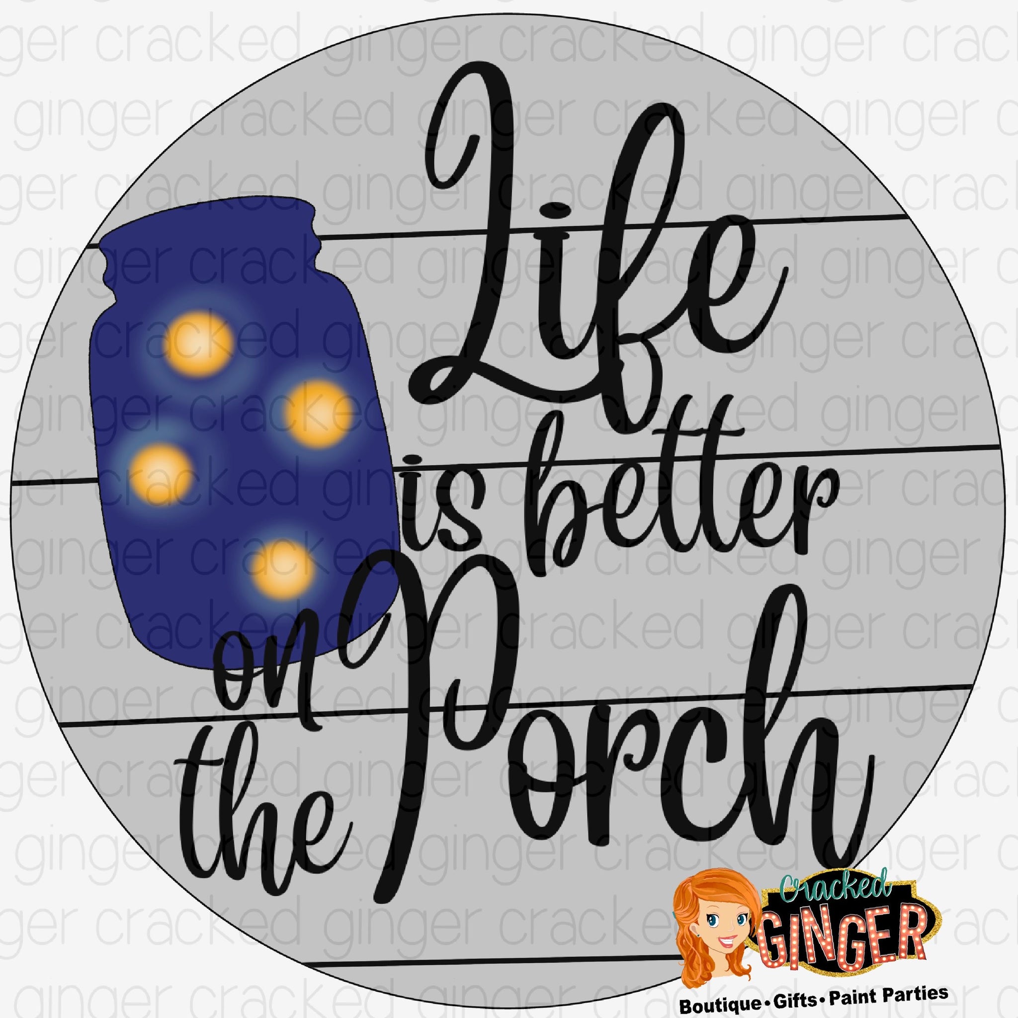 Life is better on the porch fireflies Cutout and Kits