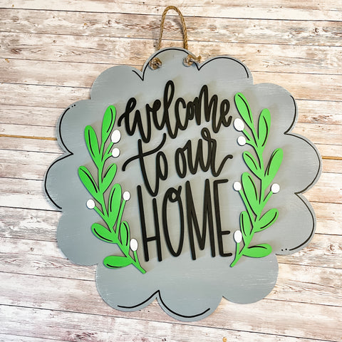 Welcome to our home scalloped door hanger sign