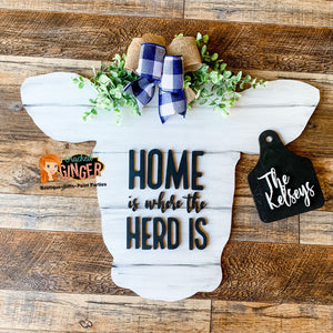 Personalized cow head and tag home is where the herd is sign wooden door hanger