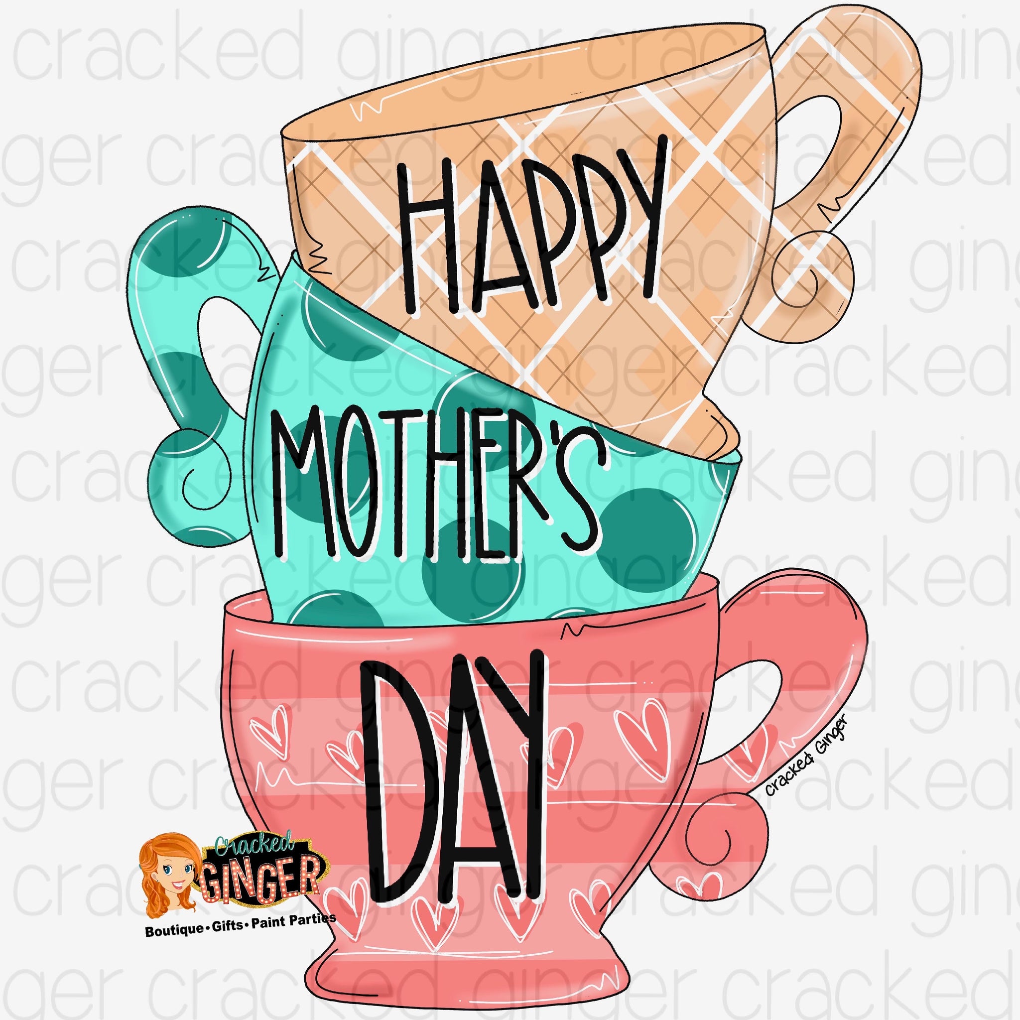 Mother’s Day stacked tea cups Cutout and Kits
