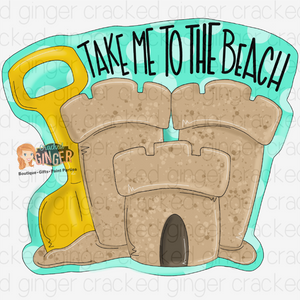 Take me to the beach sandcastle Cutout and Kits