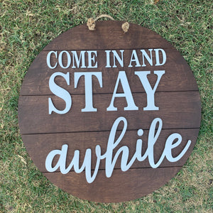 Come in and stay awhile DH